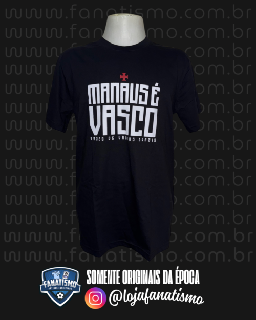 Camisa do Vasco Oficial ‘Manaus é Vasco’ Nova